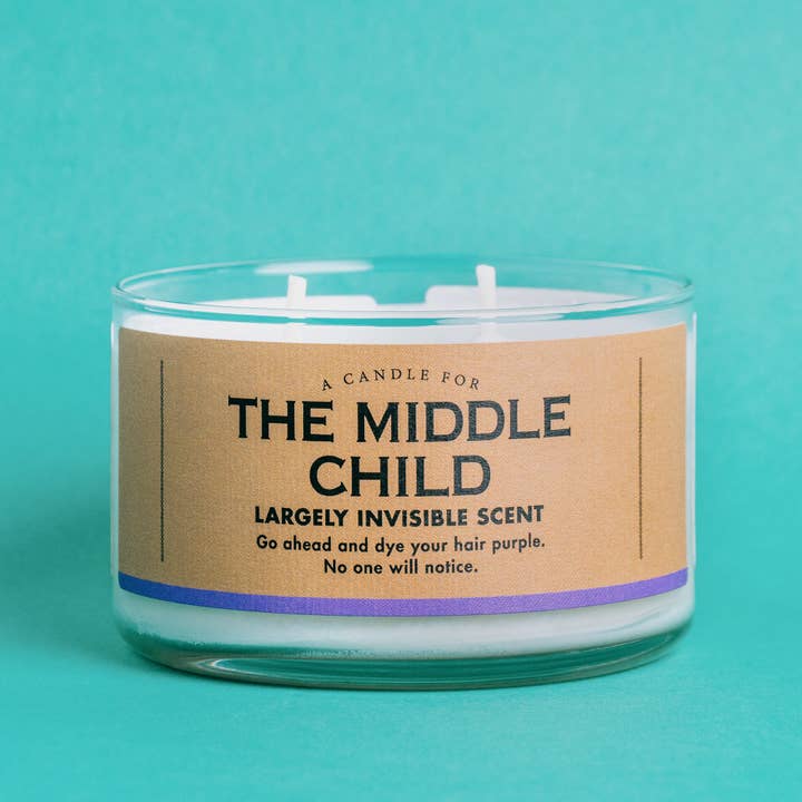 Whiskey River Soap Co. - Wholesale Jar/Filled Candle - A Candle for The Middle Child | Funny Candle