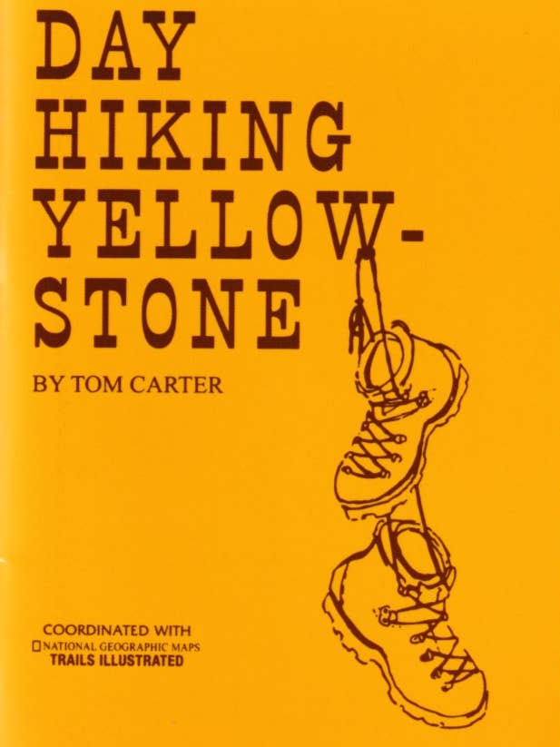 Randonnée d'une journée à Yellowstone pour la vente par Great Texas Line Press