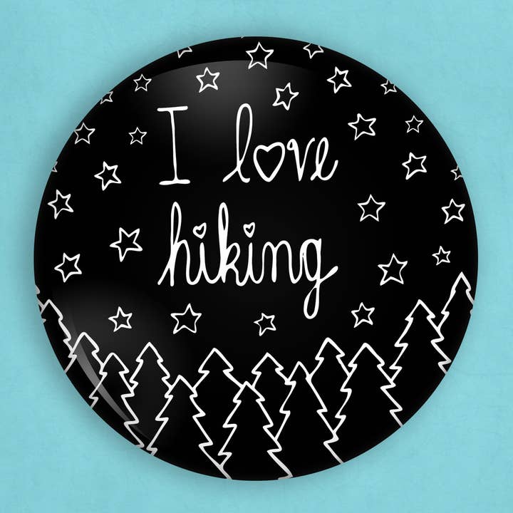 I love hiking pin (1 inch diameter) for wholesale by Caroline W Illustration