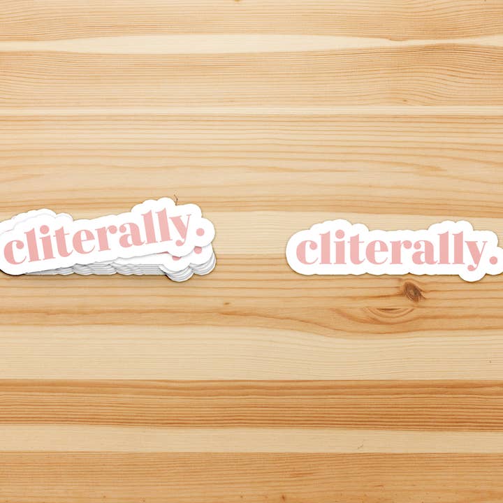 Cliterally Sticker for wholesale by Studio Tudor