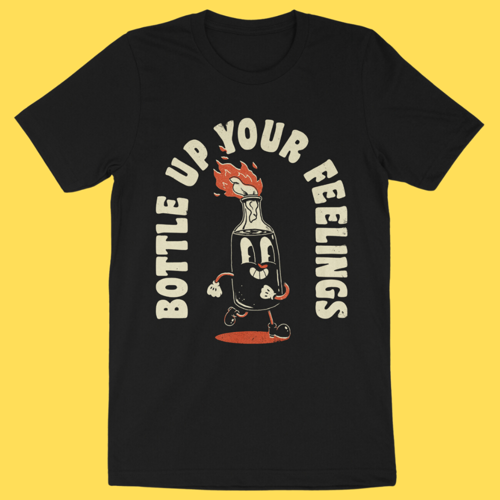 Wicked Clothes - Wholesale Screen Printed T-Shirt - Unisex - 'Bottle Up Your Feelings' Shirt1
