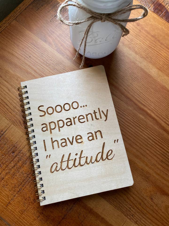Sooooo...Apparently I have an Attitude Journal for wholesale by Two Salty Chicks Studio