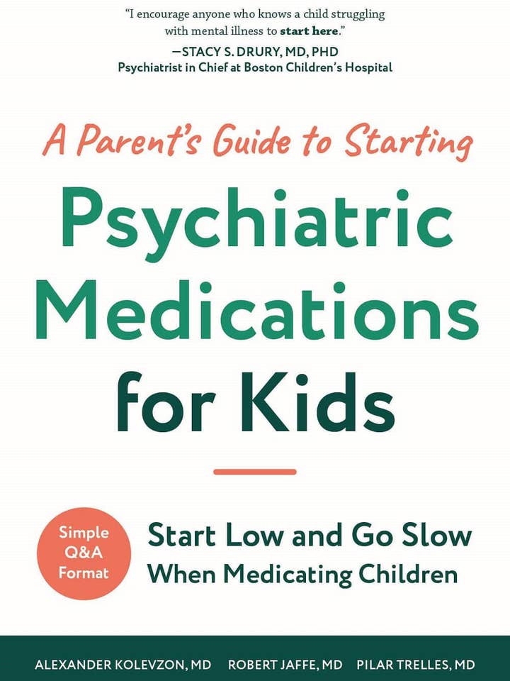A Parent's Guide to Starting Psychiatric Medications for Kid for wholesale by Familius, LLC