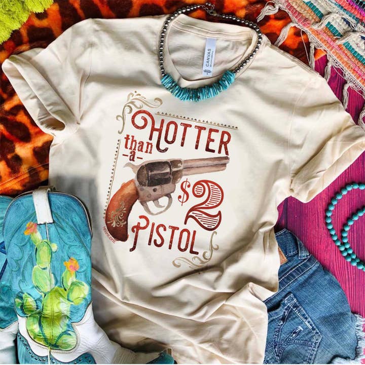 THE LATTIMORE CLAIM - Wholesale Screen Printed T-Shirt - Women's - Hotter Than A $2 Pistol - Cream