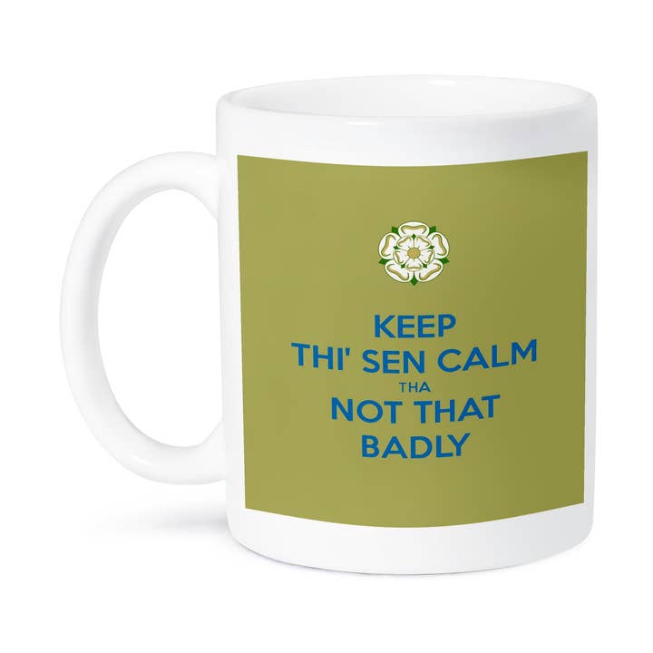 3dRose - Wholesale Coffee Mug - 3dRose, Keep Thi Sen Calm Tha Not That Badly Yorkshire Dialect Blue, Mug8