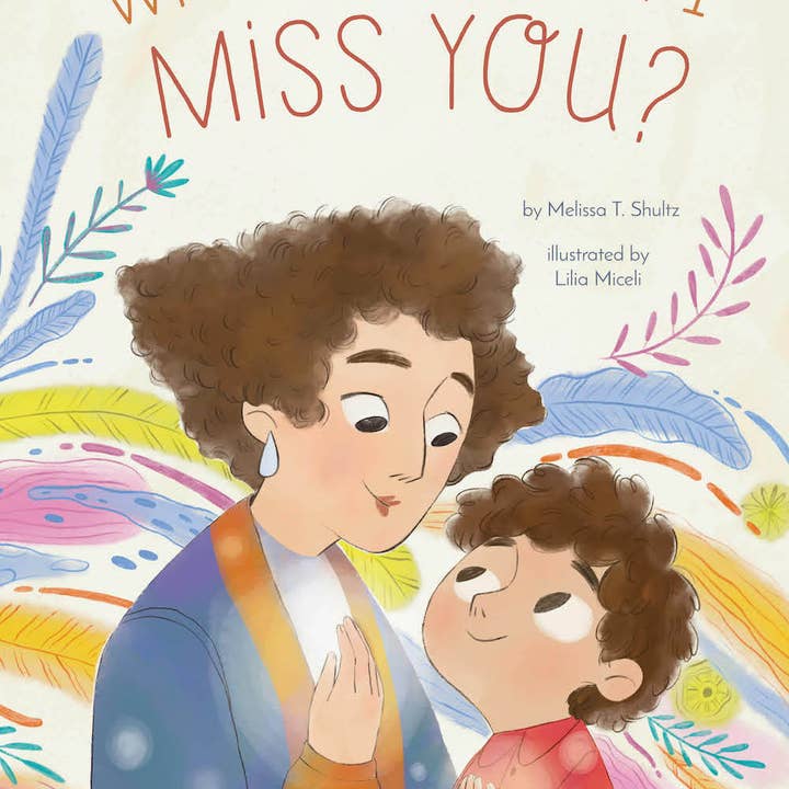 What Will I Do if I Miss You? - A Picture Book for Separation Anxiety (Hardback) for wholesale by Abrams & Chronicle Books