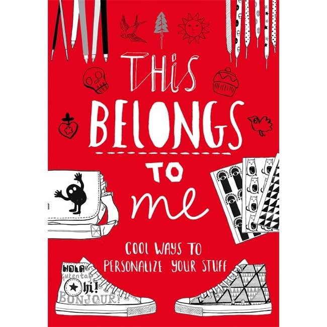 Microcosm Publishing & Distribution - Wholesale Crafts, Hobbies & DIY - This Belongs to Me: Cool Ways to Personalize Your Stuff