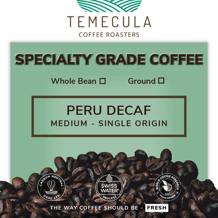 Peru Decaf (schweizisk vattenprocess) - Medelrostade kaffebönor för wholesale av Temecula Coffee Roasters