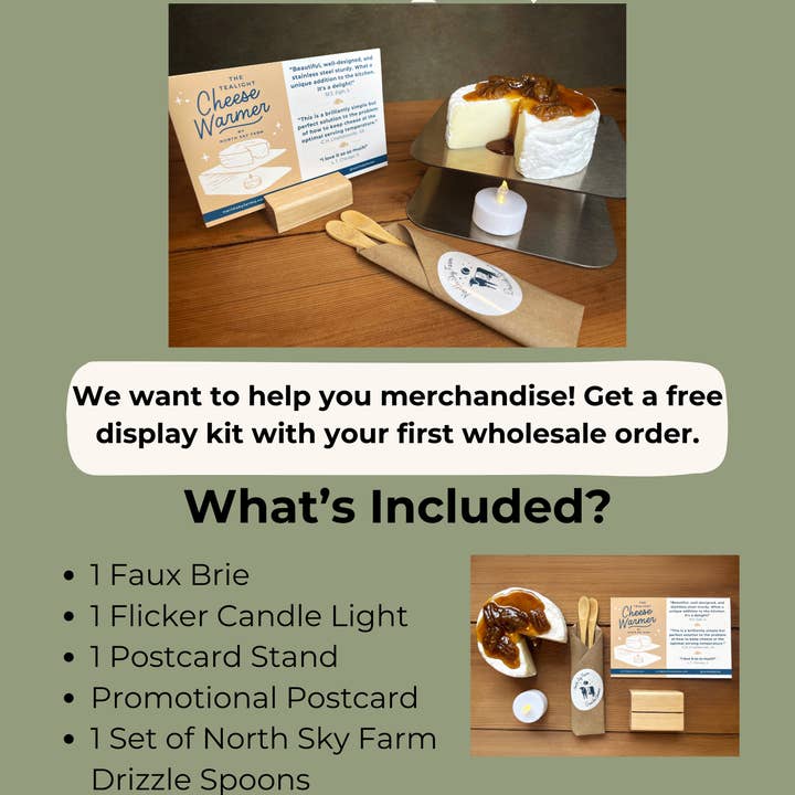 North Sky Farm - Wholesale Cheese Board - Cheese Warmer - With FREE Display Kit11