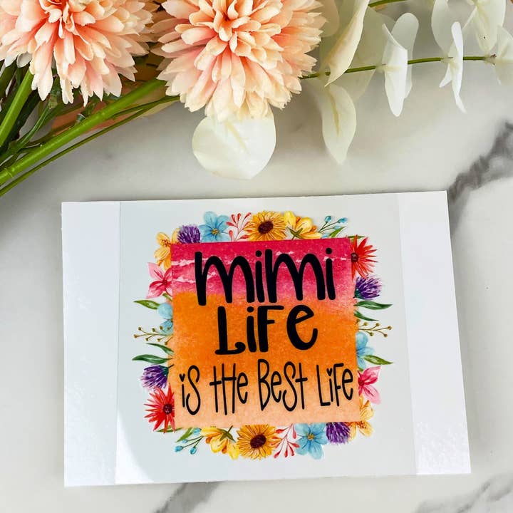 MiMi Life | 4" UV DTF Mærkat for engroshandel hos HKS Custom Designs