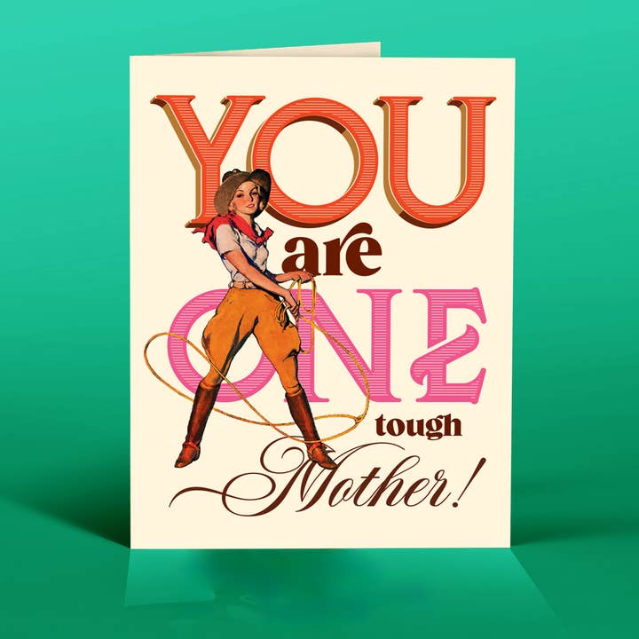 offensivedelightful – wholesale Friendship card – ONE TOUGH MOTHER cowgirl mother's day card