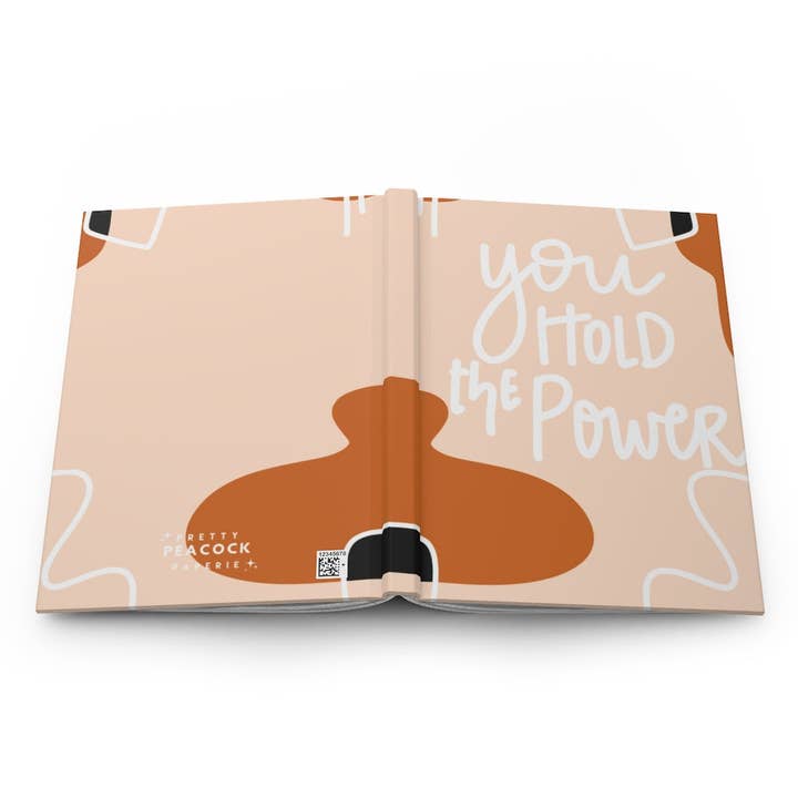 Journal à couverture rigide You Hold The Power, mat pour la vente par Pretty Peacock Paperie - Women's Empowerment