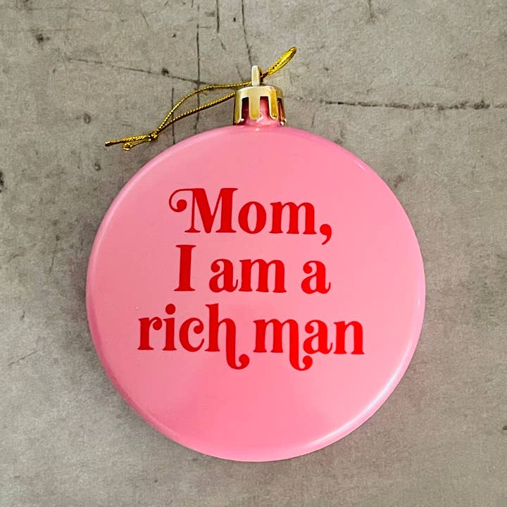 Adorno navideño irrompible con forma de mamá, soy un hombre rico para venta al por mayor de The Silver Spider