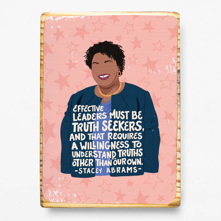 ARCHd – wholesale Art print – Stacey Abrams Quote - Wood Art