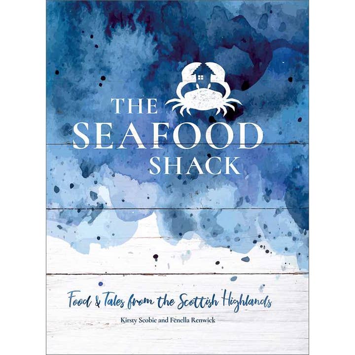 Seafood Shack by Kirsty Scobie for wholesale by Simon & Schuster