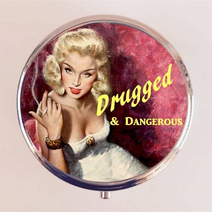 Drugged and Dangerous Pill Box Case Pillbox Holder Retro Humor Funny Pin Up Pinup Retro for wholesale by FringePop