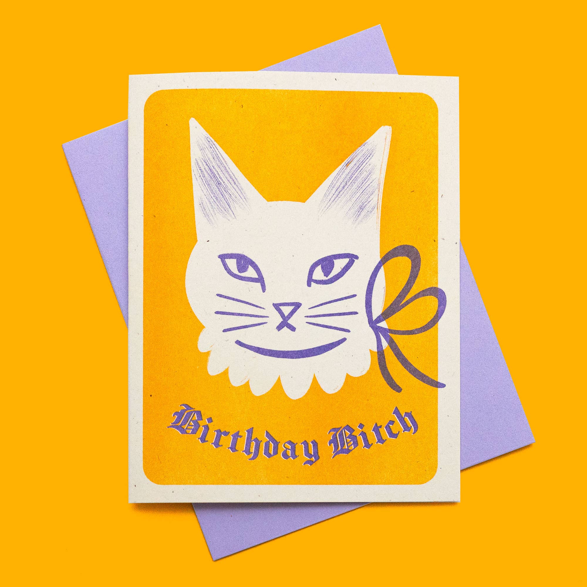 Bromstad Printing Co. - Wholesale Birthday Card - Birthday Bitch Cat - Risograph Card1