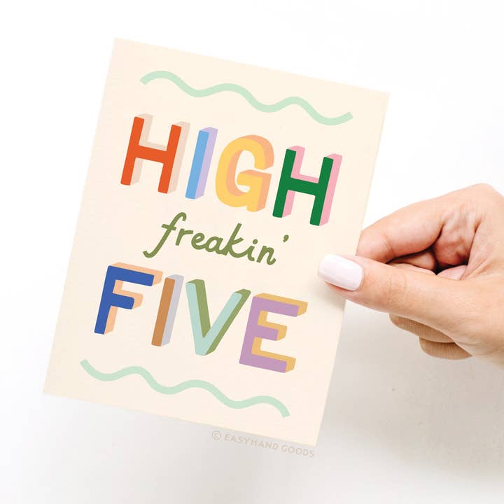Easyhand Goods – formerly Onderkast - Wholesale Congratulations Card - High Freakin’ Five Greeting Card2