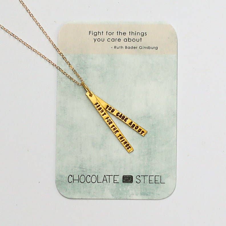 Chocolate and Steel – wholesale Pendant/charm necklace – Fight for the things you care about -Ruth Bader Ginsburg quote necklace11