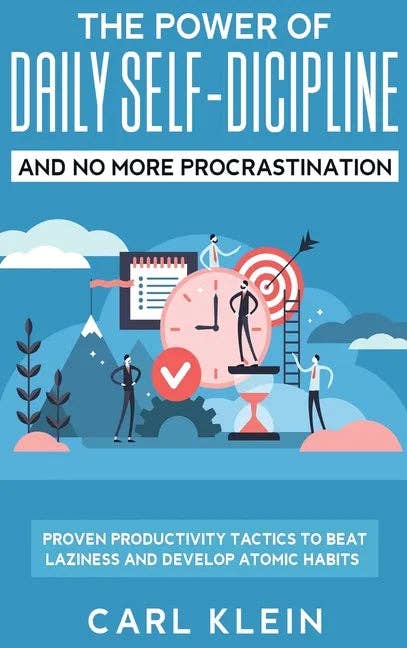 Books by splitShops - Wholesale Self-Help & Personal Development Book - The Power Of Daily Self -Discipline And No More Procrastination 2 in 1 Book: Proven Productivity Tactics To Beat Laziness And Develop Atomic Habits - Hardcover0