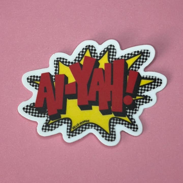 Ai-yah sticker for wholesale by Hello Herren
