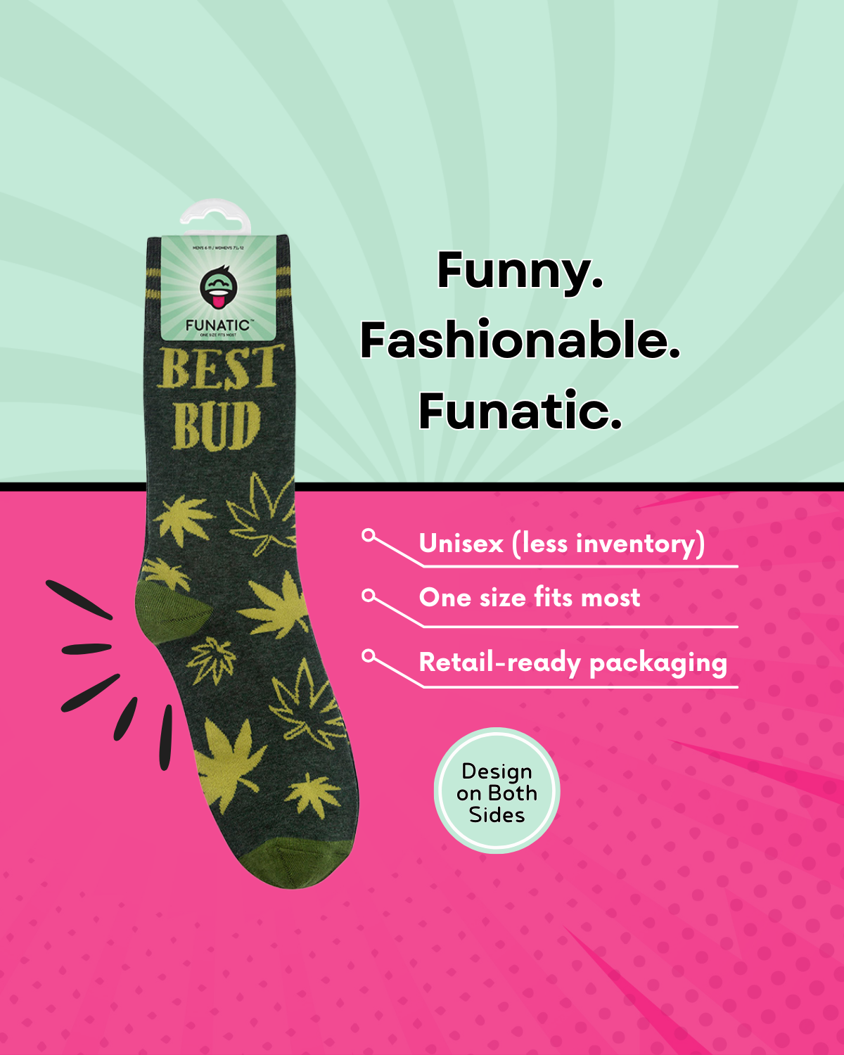Funatic - About Face Designs - Nice Enough Merch Co - Wholesale Socks - Unisex - Best Bud Socks | Weed | Cannabis |420 Socks | Funatic1