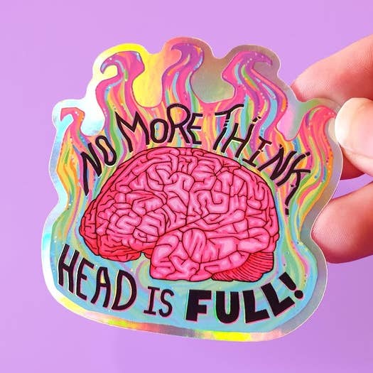 No More Think Head Is Full Sticker for wholesale by Abi Stevens Illustration