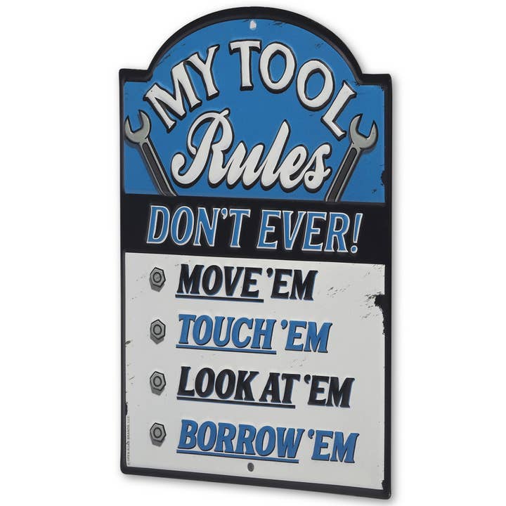 Open Road Brands, LLC - Wholesale Sign - My Tool Rules Embossed Metal Sign
