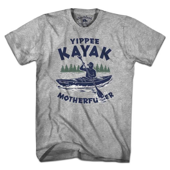 Yippee Kayak T-Shirt for wholesale by Chowdaheadz