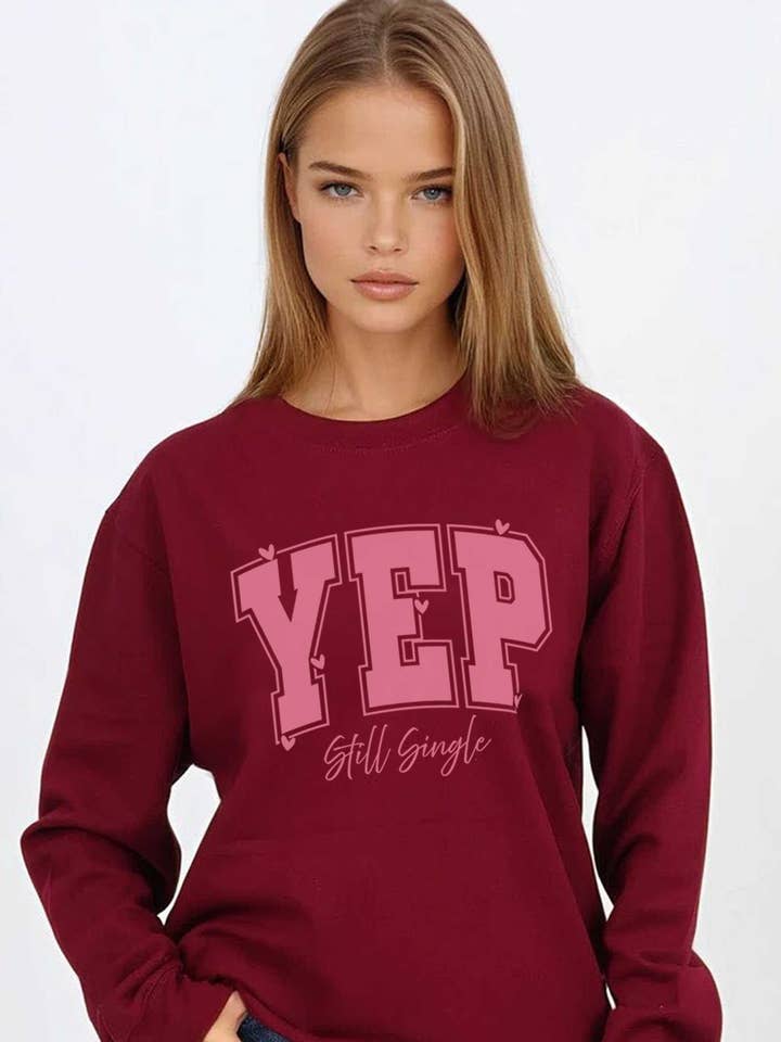 Sim, Ainda Solteiro Sweatshirt de Dia dos Namorados Impresso por atacado de Missi Clothing