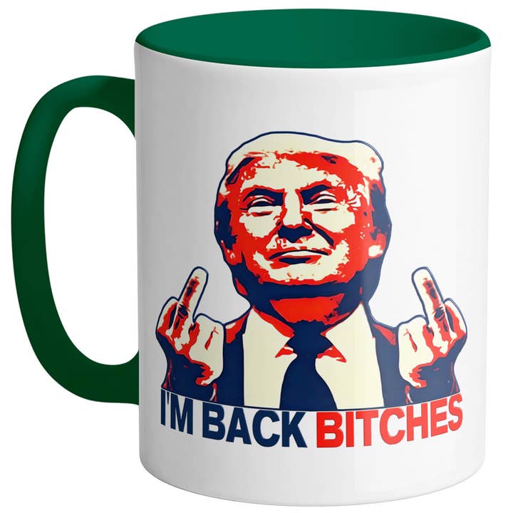 God And Glory Gifts - Wholesale Coffee Mug - I'm Back Bitches Trump Ceramic Coffee Cup 2