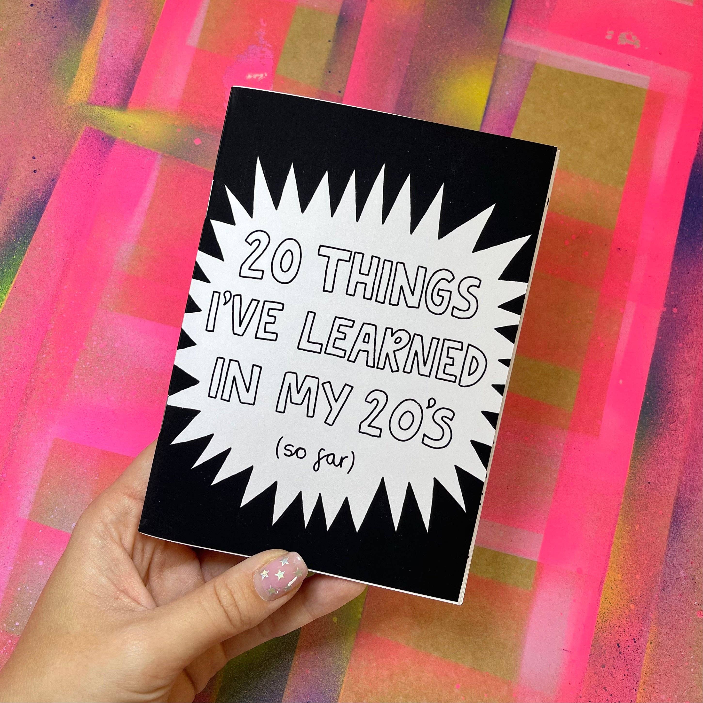 Eva Malley - Wholesale Reference - 20 THINGS I'VE LEARNED IN MY 20S (SO FAR) ZINE2