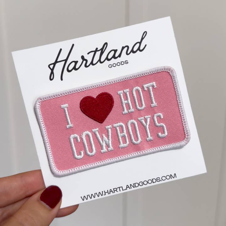 Hartland Goods - Wholesale Patch - I Love Hot Cowboys Iron On Patch 0