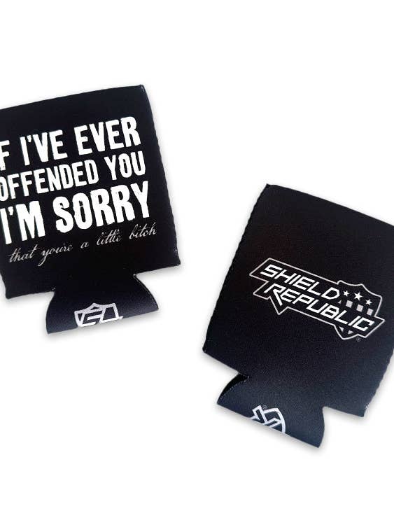 If I've ever Offended You I'm Sorry Koozie for wholesale by Shield Republic