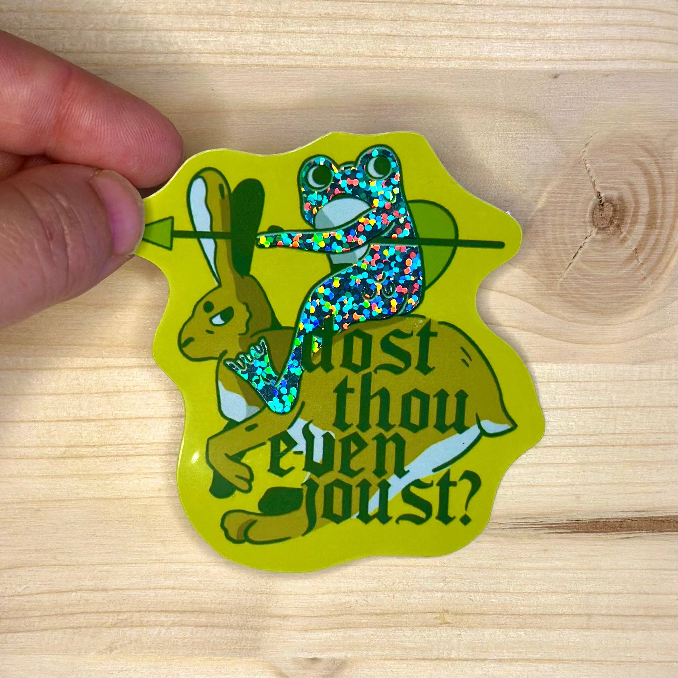 Odd Hare Goods - Wholesale Sticker - Dost Thou Even Joust Holographic Sticker1