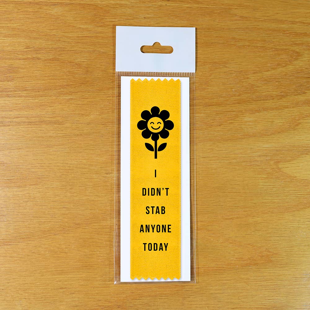 Bad Betty Greeting Co. - Wholesale Gag Gift/Novelty Gift - I Didn’t Stab Anyone Today - Funny Award Ribbon Gift1
