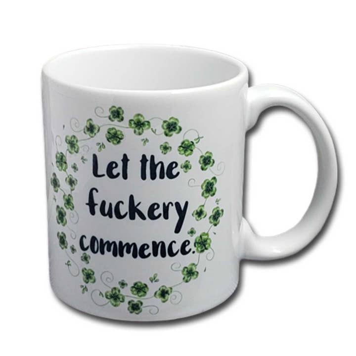 Let The Fuckery Commence Coffee Mug for wholesale by ChicalooKate