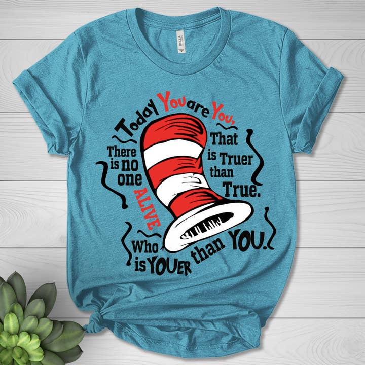 NVC Ecommerce LLC - Wholesale T-Shirt (Graphic) - Women's - The Cat In The Hat Shirt, Today You Are You Shirt, Dr Shirt