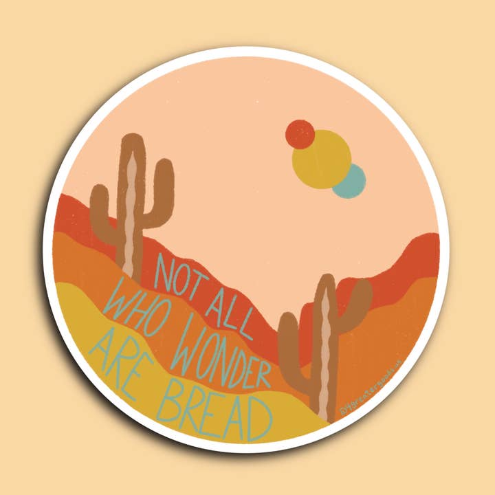 Nem Todos Quem Maravilha São Pão por atacado de 4 Greater Goods