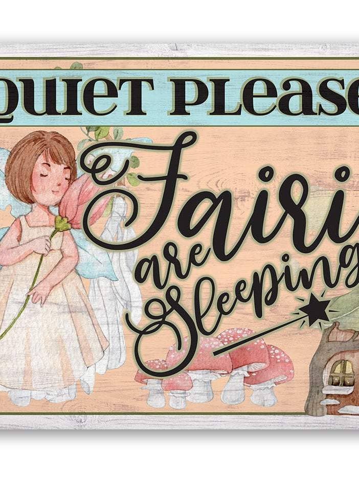 Rustic Metal Sign | Quiet Please Fairies for wholesale by Lone Star Art Metal Signs