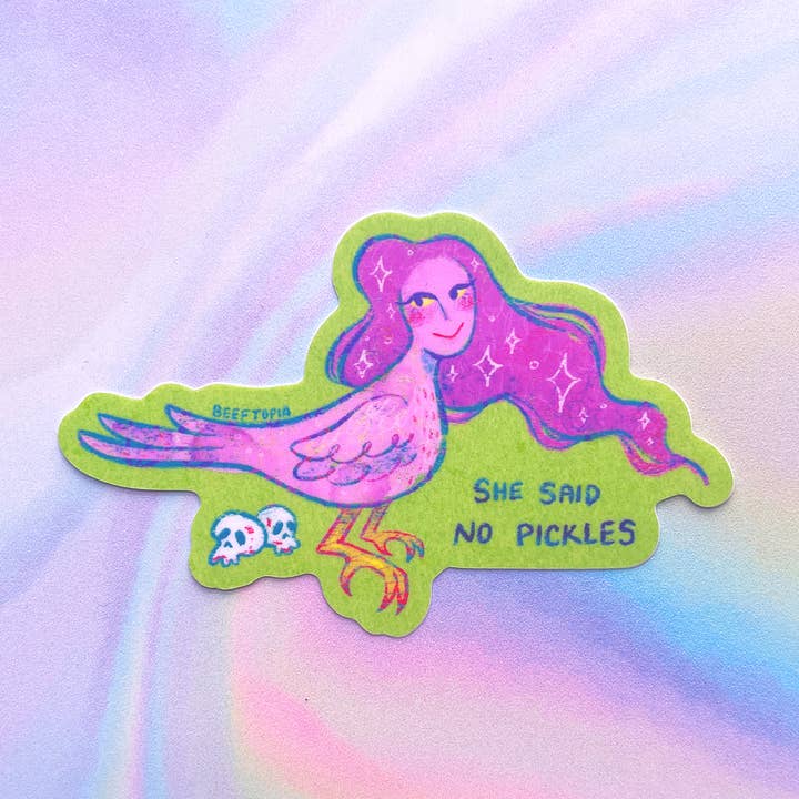 Beeftopia - Wholesale Sticker - She Said No Pickles Waterproof Vinyl Sticker1