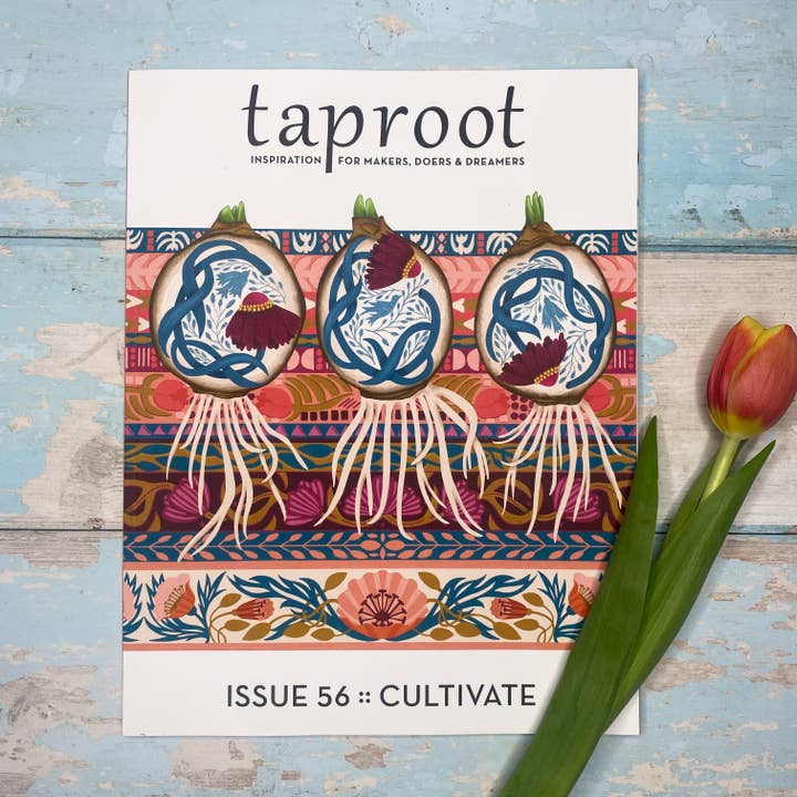 Issue 56: Cultivate - Taproot Magazine for wholesale by Taproot