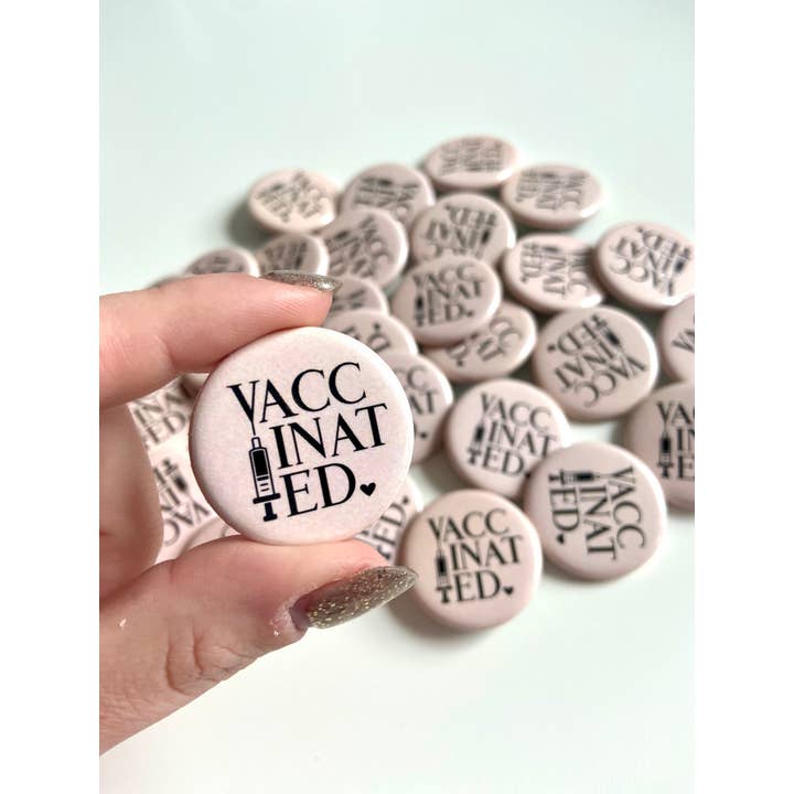 Mel's Crafty Corner - Wholesale Lapel Pin/Button - Vaccinated Button Pin1