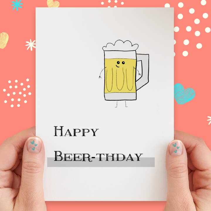 Happy Beer-thday Birthday Greeting Card for wholesale by Hello Mosswood