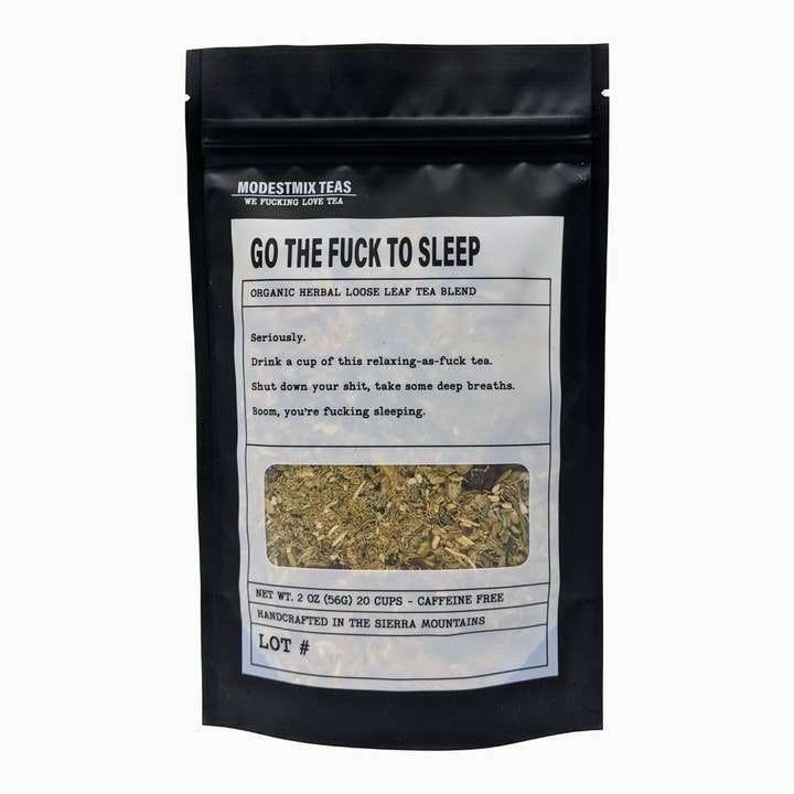 Go The Fuck To Sleep - 5-Pack/2oz Bags for wholesale by ModestMix Teas