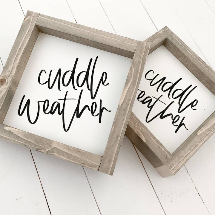 Ashwood Designs - Wholesale Sign - cuddle weather