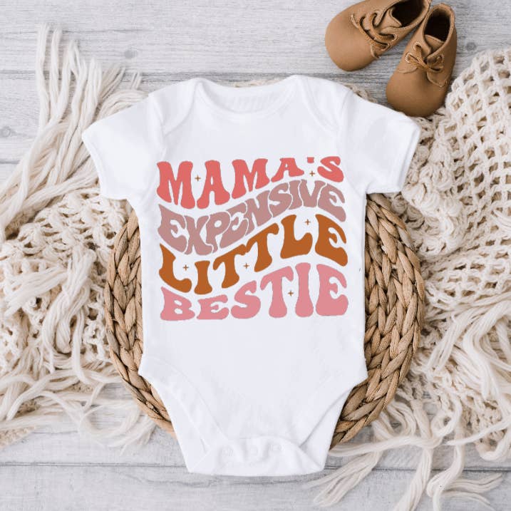 Mama's Expensive Little Bestie Baby Onesie for wholesale by AvaryMaeInspirations