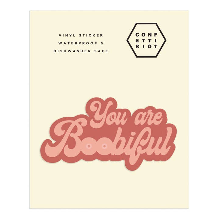 Confetti Riot - Wholesale Sticker - You are Boobiful - Sticker1