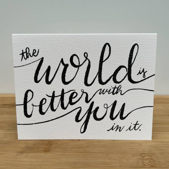 Grußkarte • Die Welt ist besser mit dir drin für den Großhandel von Draft Paper Co.