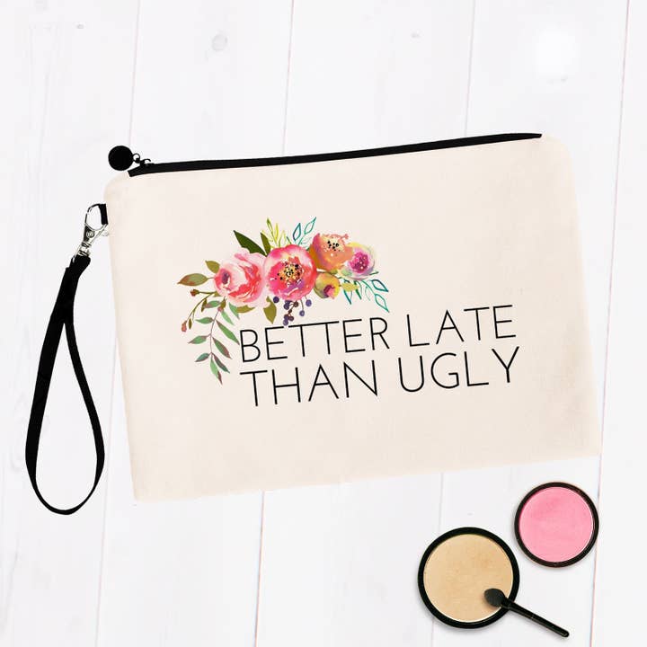 SheMugs - Venta al por mayor Bolsa para maquillaje - Más vale tarde que bolsas de maquillaje feas